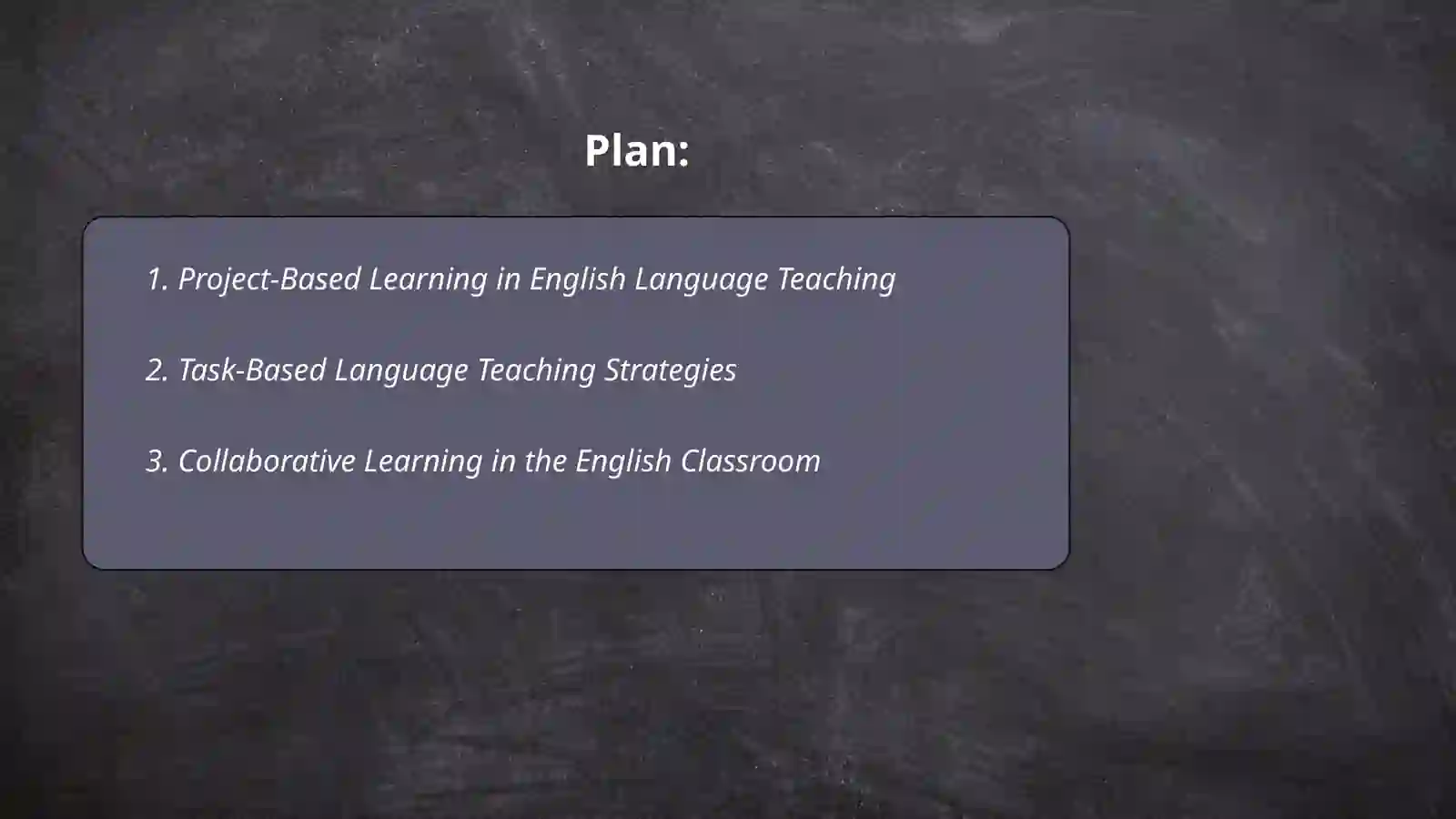 Using active and interactive methods in English language teaching and assessment 2