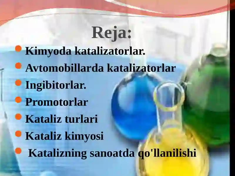 Kimyoda katalizatorlar 2
