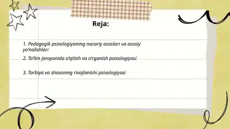 Pedagogik psixologiyasining asosiy yo'nalishlari ilmiy masalalari va vazifalari 2