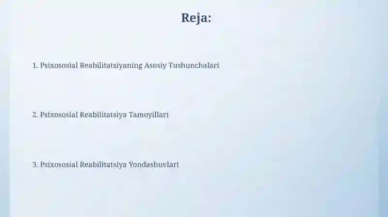 Psixosotsial reabilitatsiya tamoyillari va asoslari 2