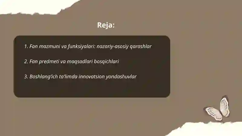 Boshlangʻich taʼlimda innovatsiya va integratsiya fanining mazmuni, predmeti, metodologiyasi. 2