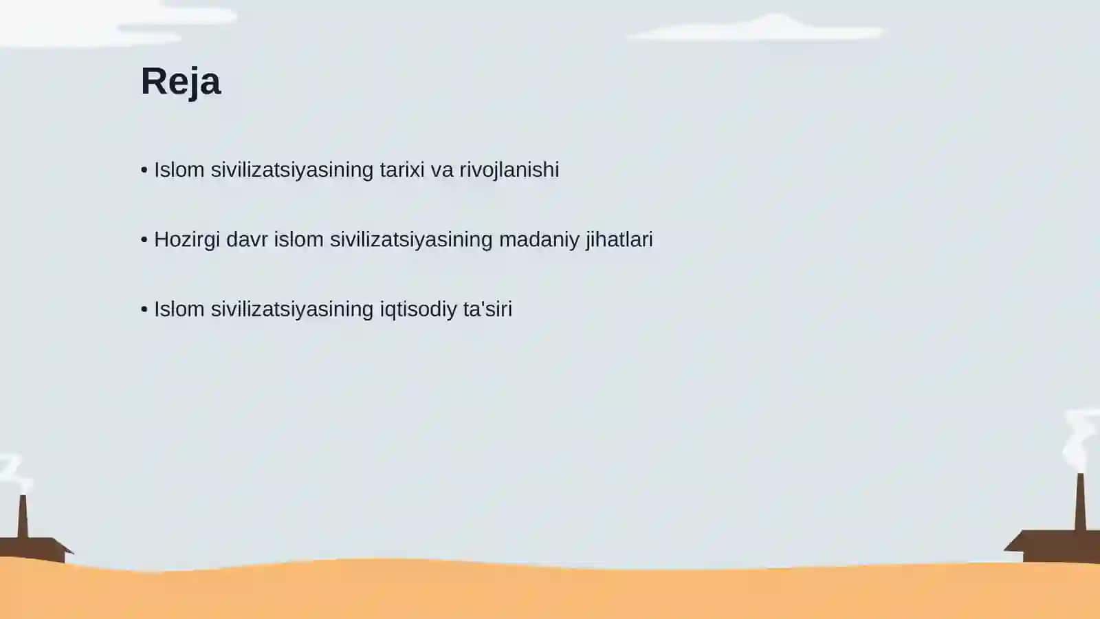 Hozirgi davr islom sivilizatsiyasining ahamyati 2