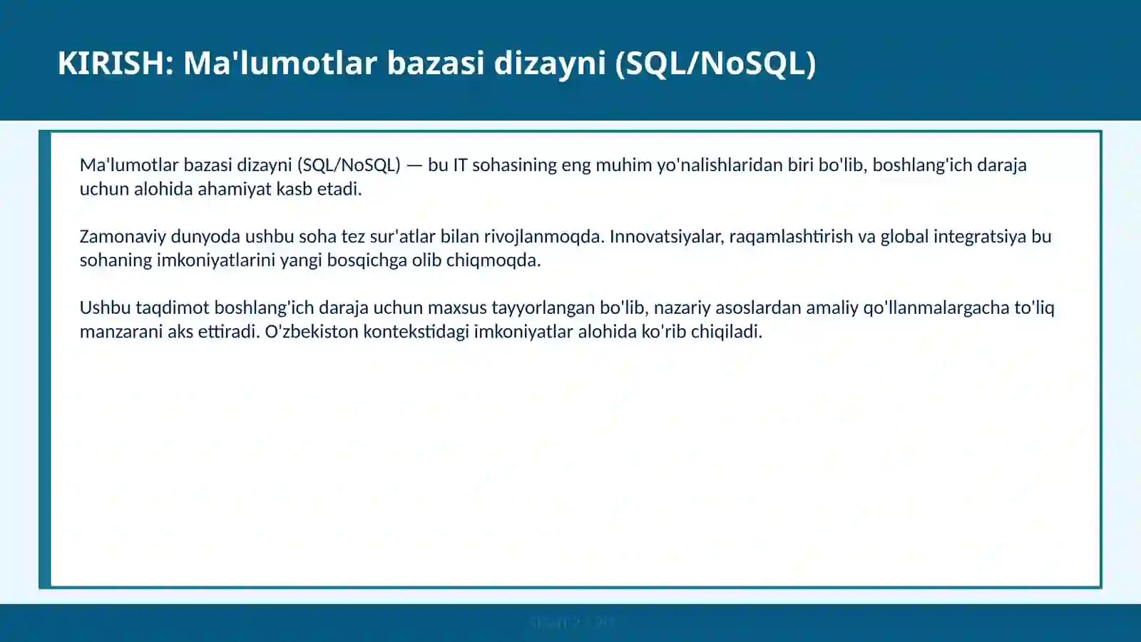 Ma'lumotlar bazasi dizayni (SQL/NoSQL) 2