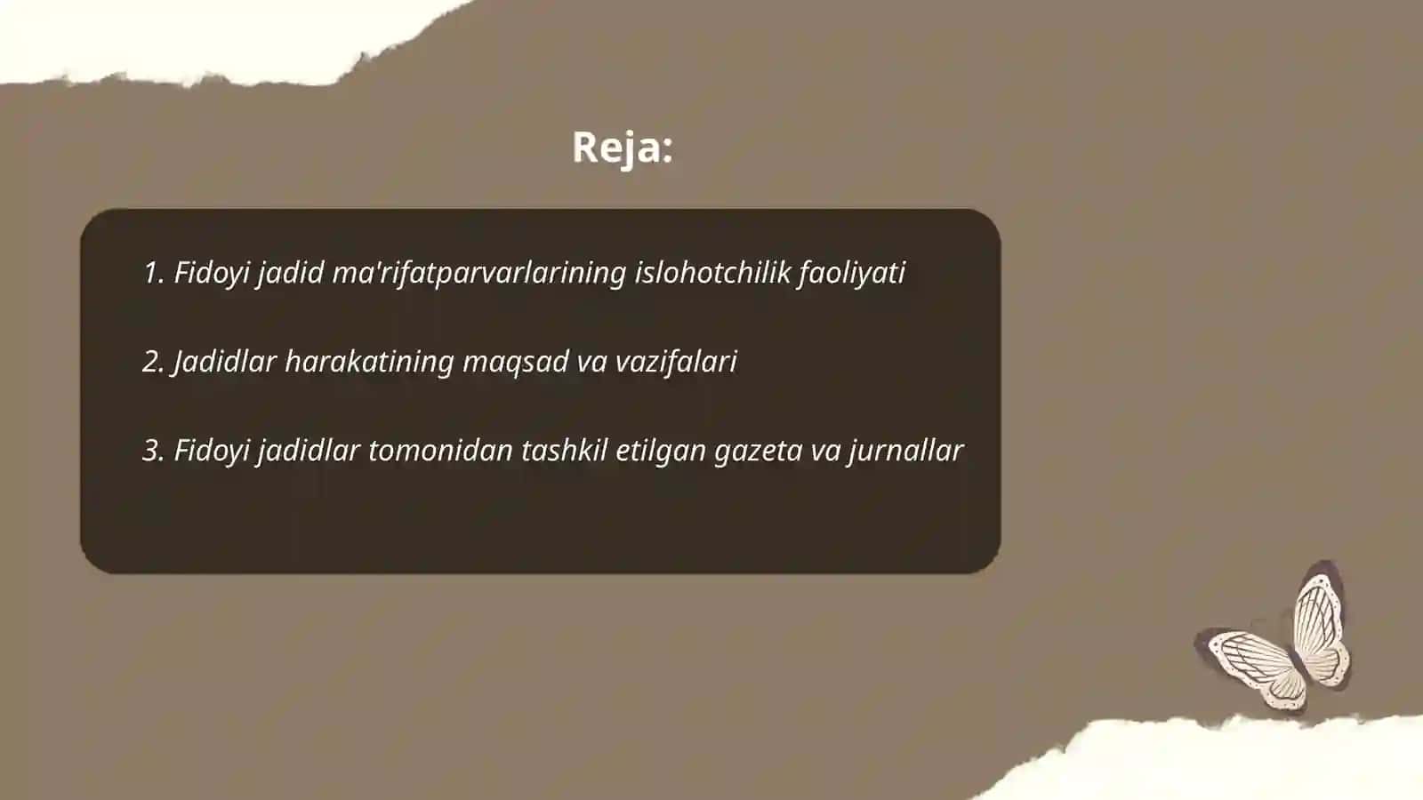 Fidoyi jadid ma'rifatparvarlarining faoliyati va ularning oʻlka ma'rifiy va madaniy hayotida tutgan oʻrni 2