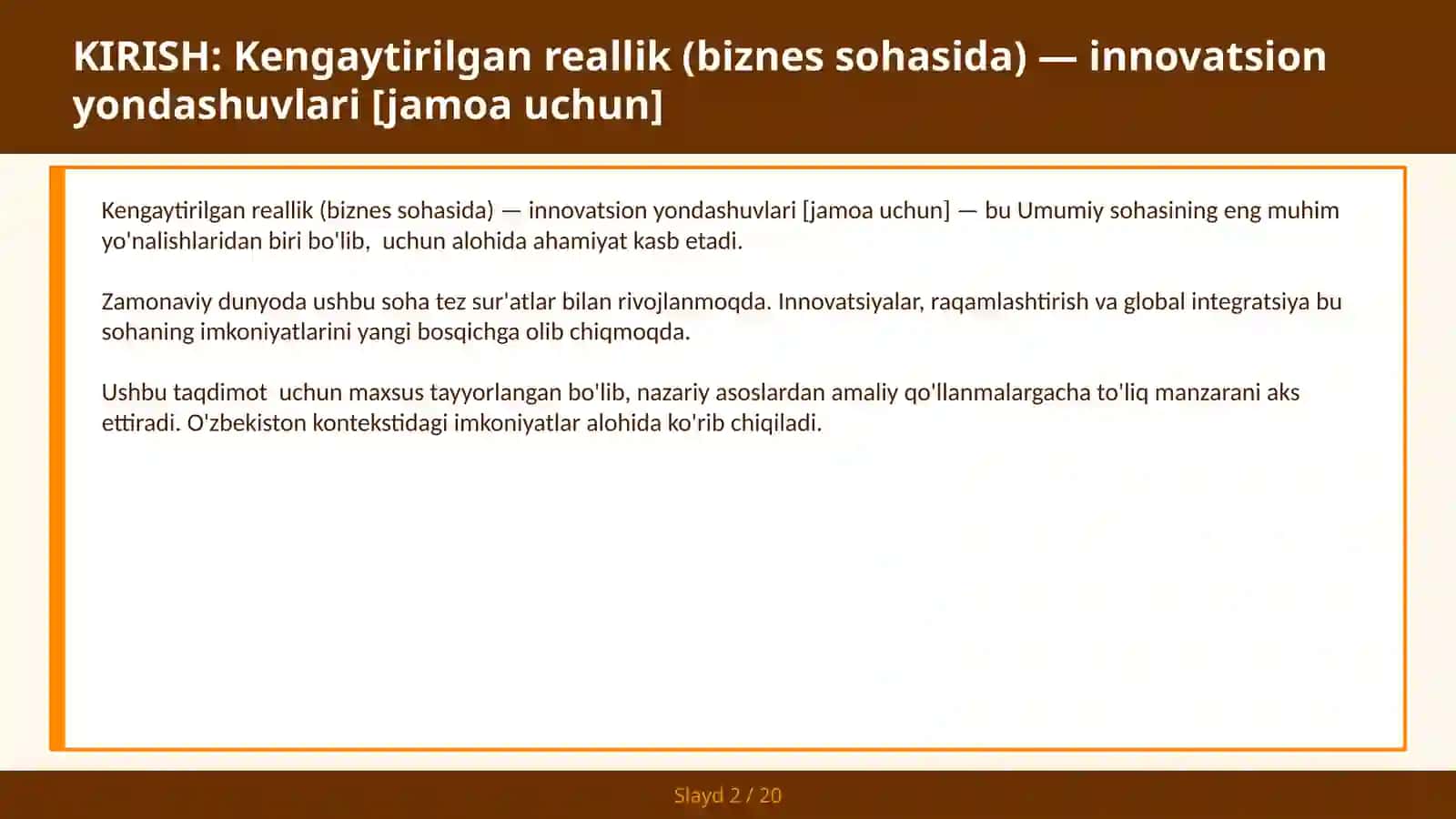 Kengaytirilgan reallik (biznes sohasida) — innovatsion yondashuvlari [jamoa uchun] 2