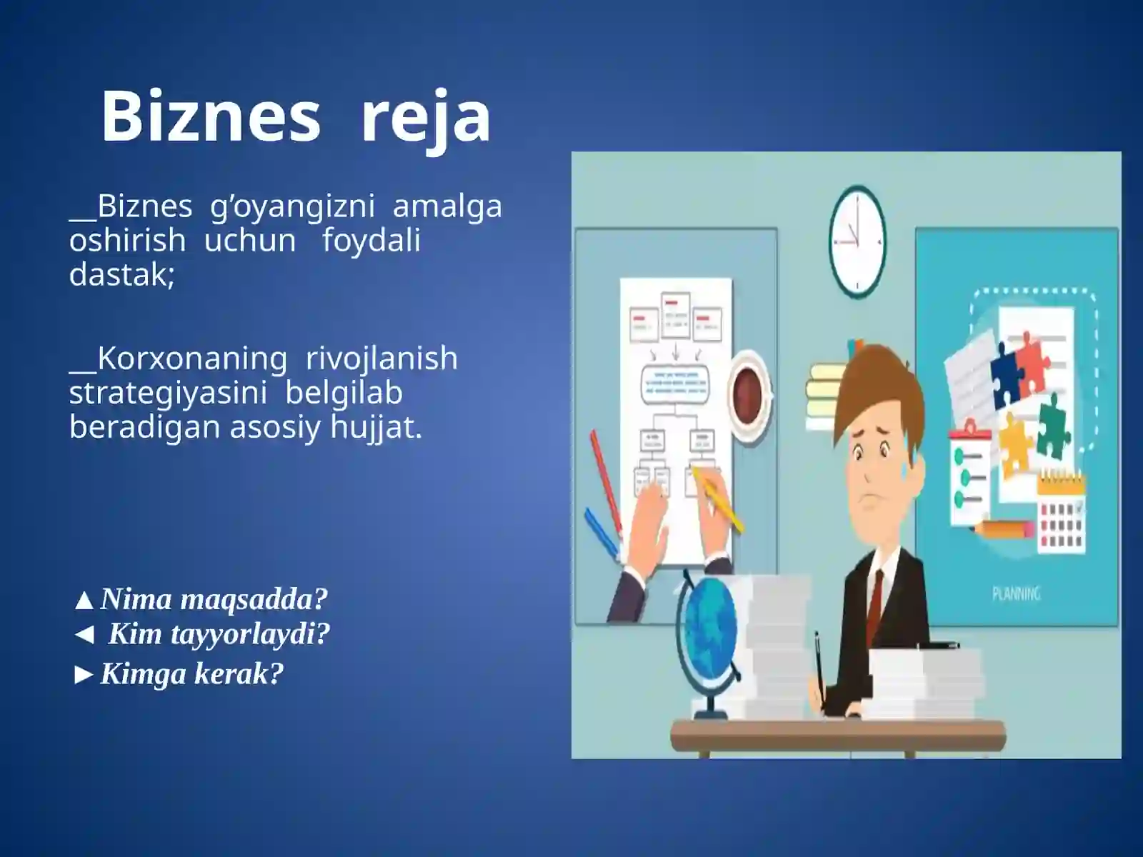 Biznes–reja ishlab chiqish 2