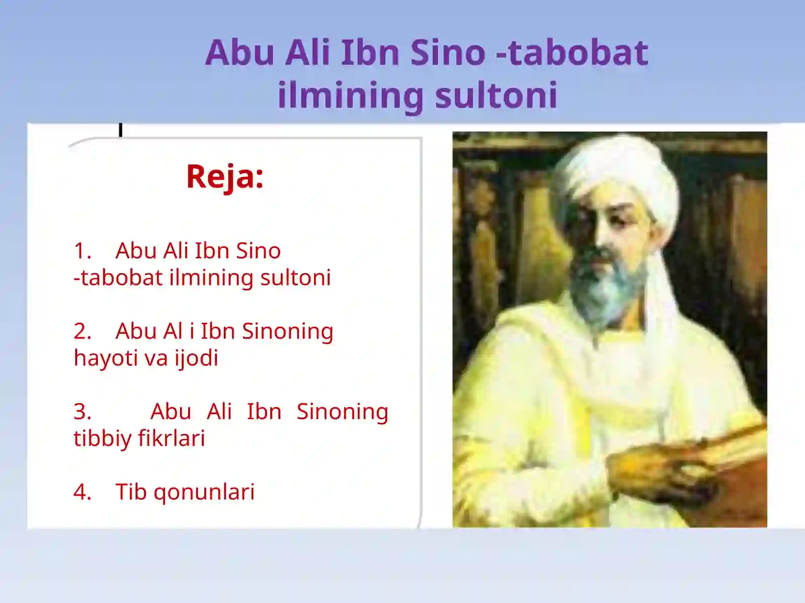 Abu Ali Ibn Sino - Tabobat ilmining sultoni 2