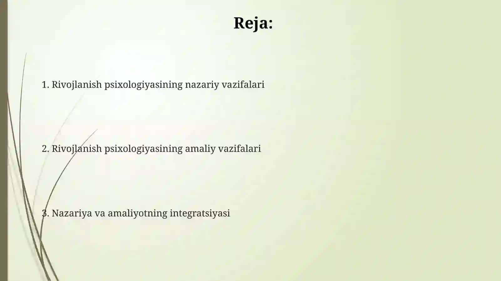 Rivojlanish psixologiyasining nazariy va amaliy vazifalari 2