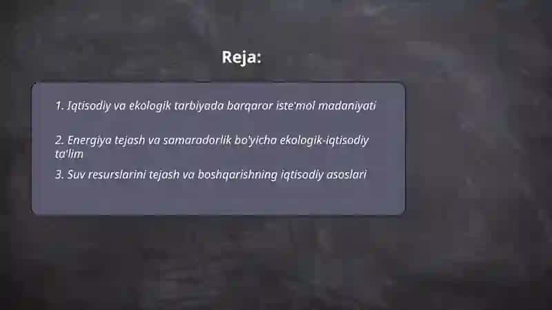 Iqtisodiy va ekologik tarbiya 2