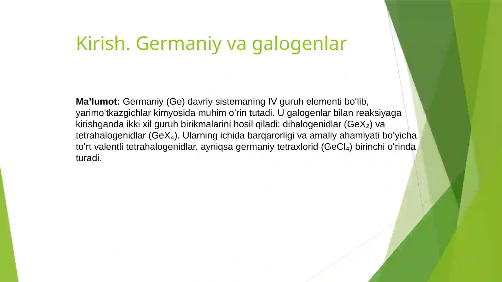 GERMANIY GALOGENIDLARI VA ULARNING XOSSALARI 2