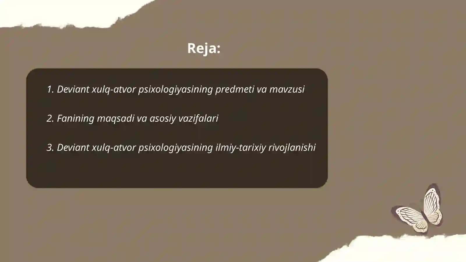 Deviant xulq-atvor psixologiyasi fanning predmeti,maqsadi va vazifalari 2