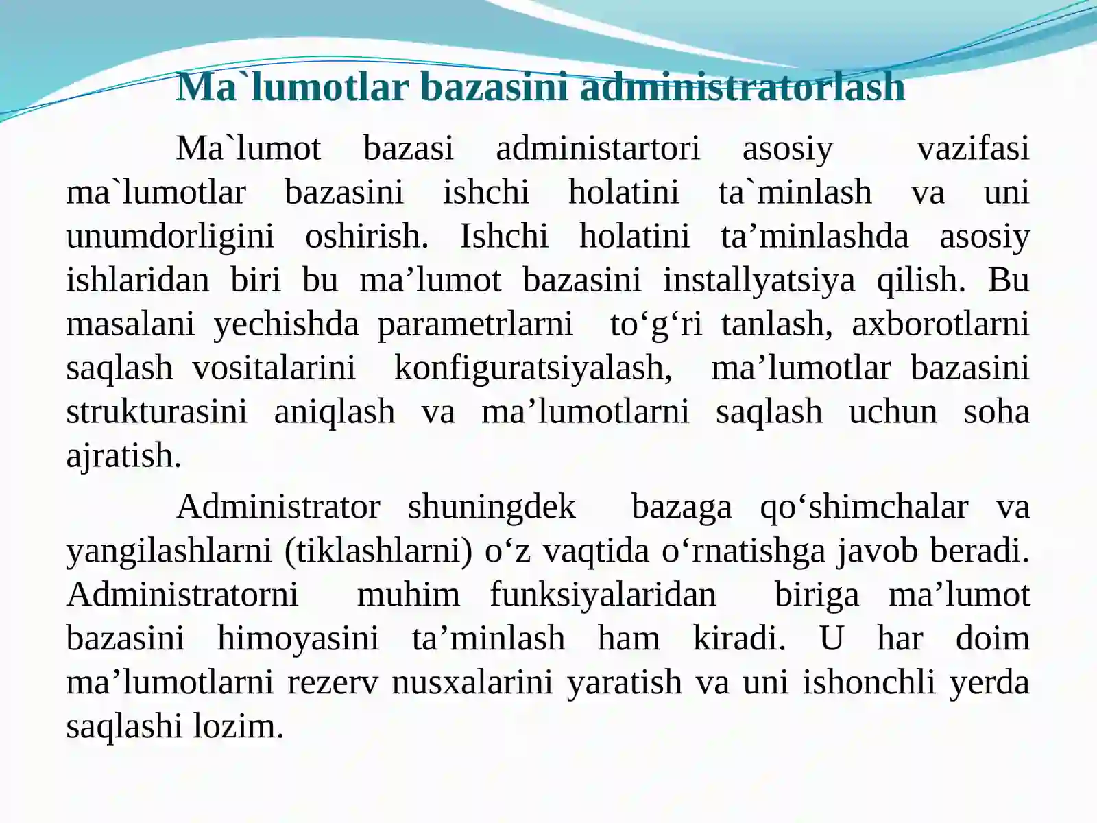 Ma’lumotlar bazasini administratorlash va xavfsizligini ta’minlash 2