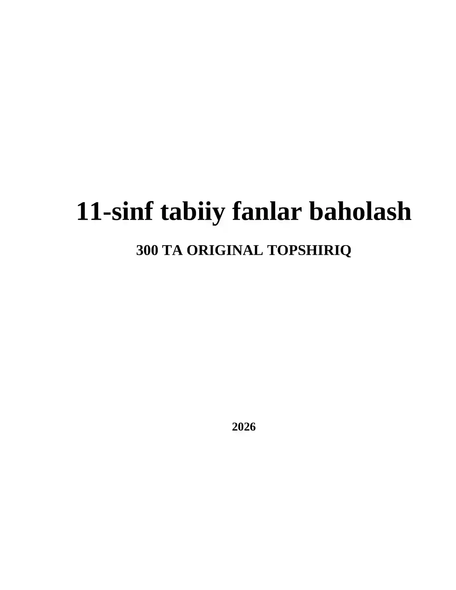 11-sinf tabiiy fanlar baholash 2