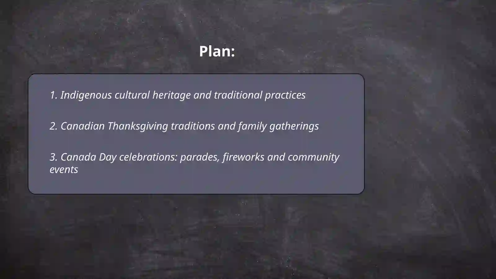 The customs and traditions of Canada 2