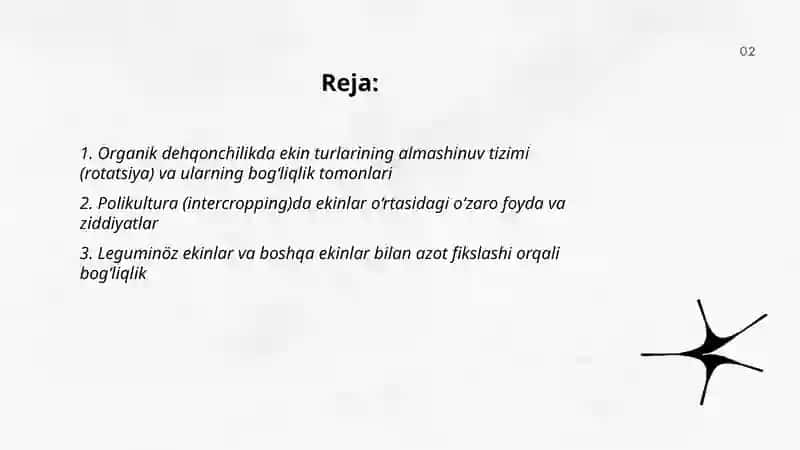 Organik dehqonchilikda yetishtiriladigan ekin turlarining bog’liklik tomonlari 2