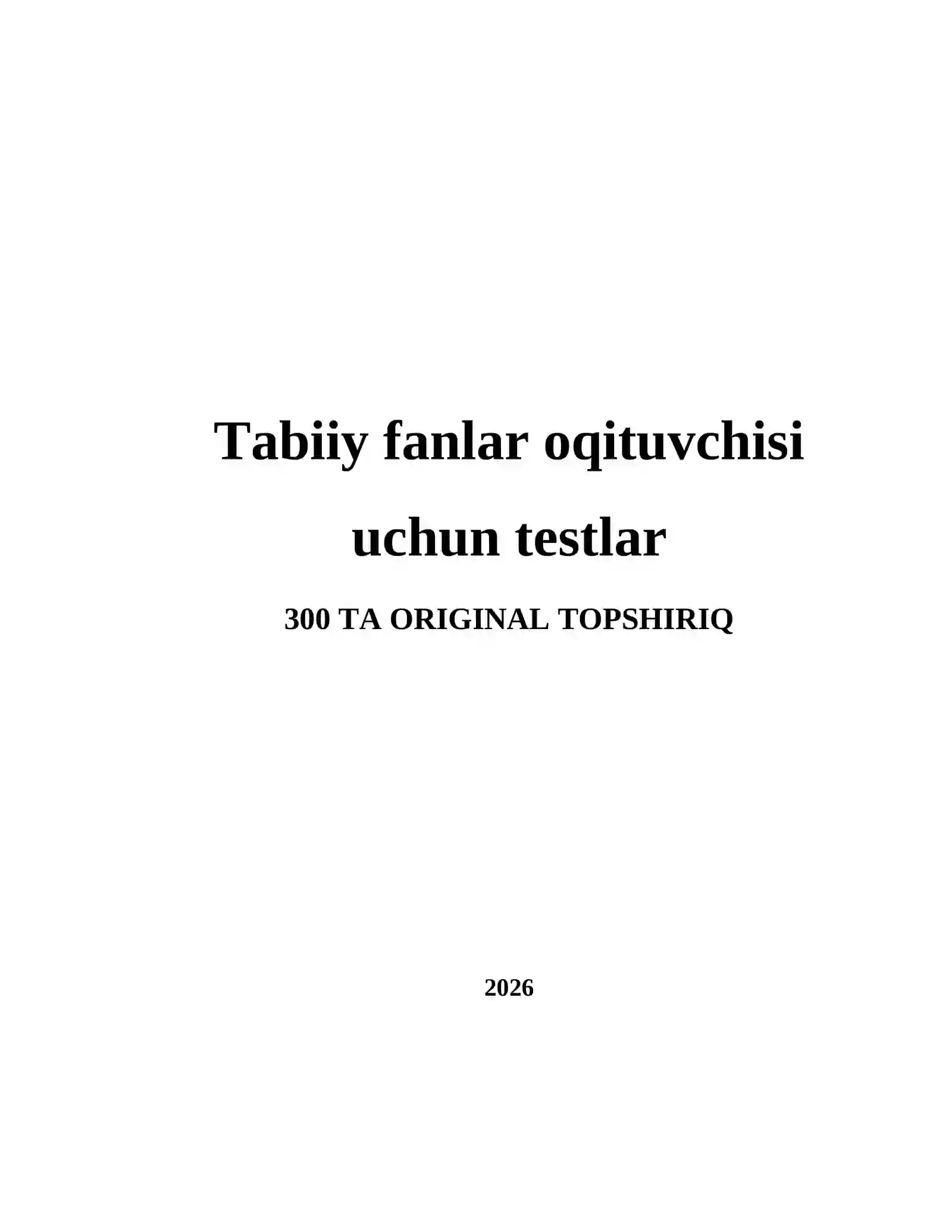 Tabiiy fanlar oqituvchisi uchun testlar 2