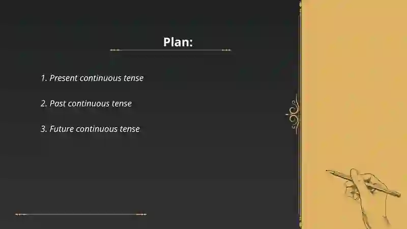 Continuous Tenses 2