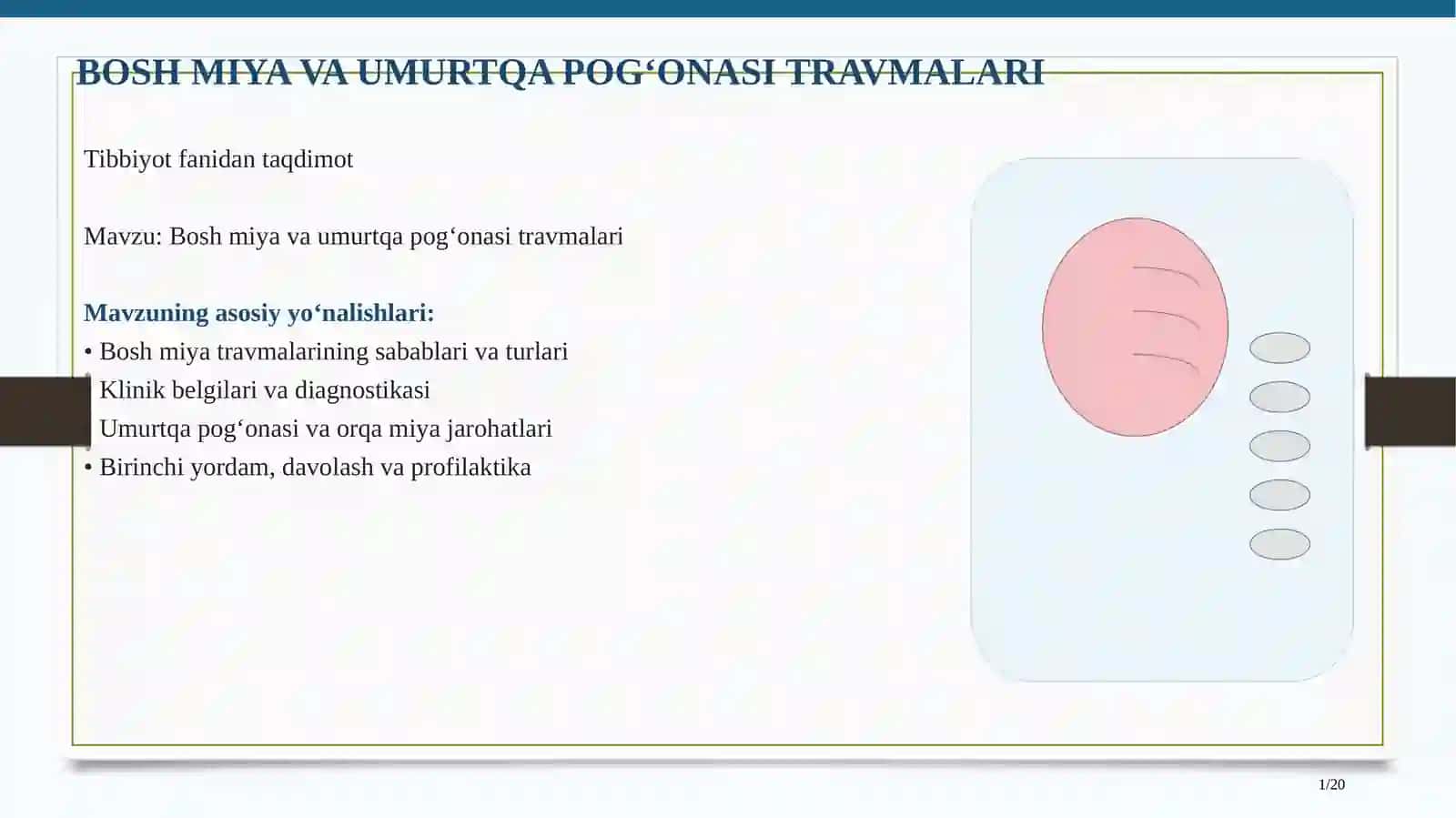 BOSH MIYA VA UMURTQA POG‘ONASI TRAVMALARI 2