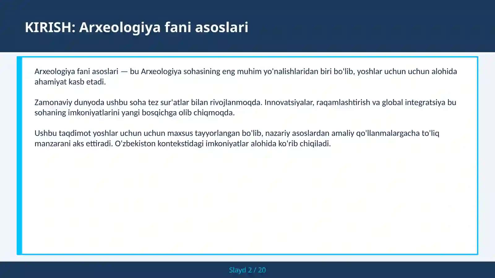 ARXEOLOGIYA FANI ASOSLARI 2