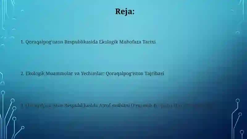 Atrof-muhitni muhofaza qilish va izlanishlar tarixi 2