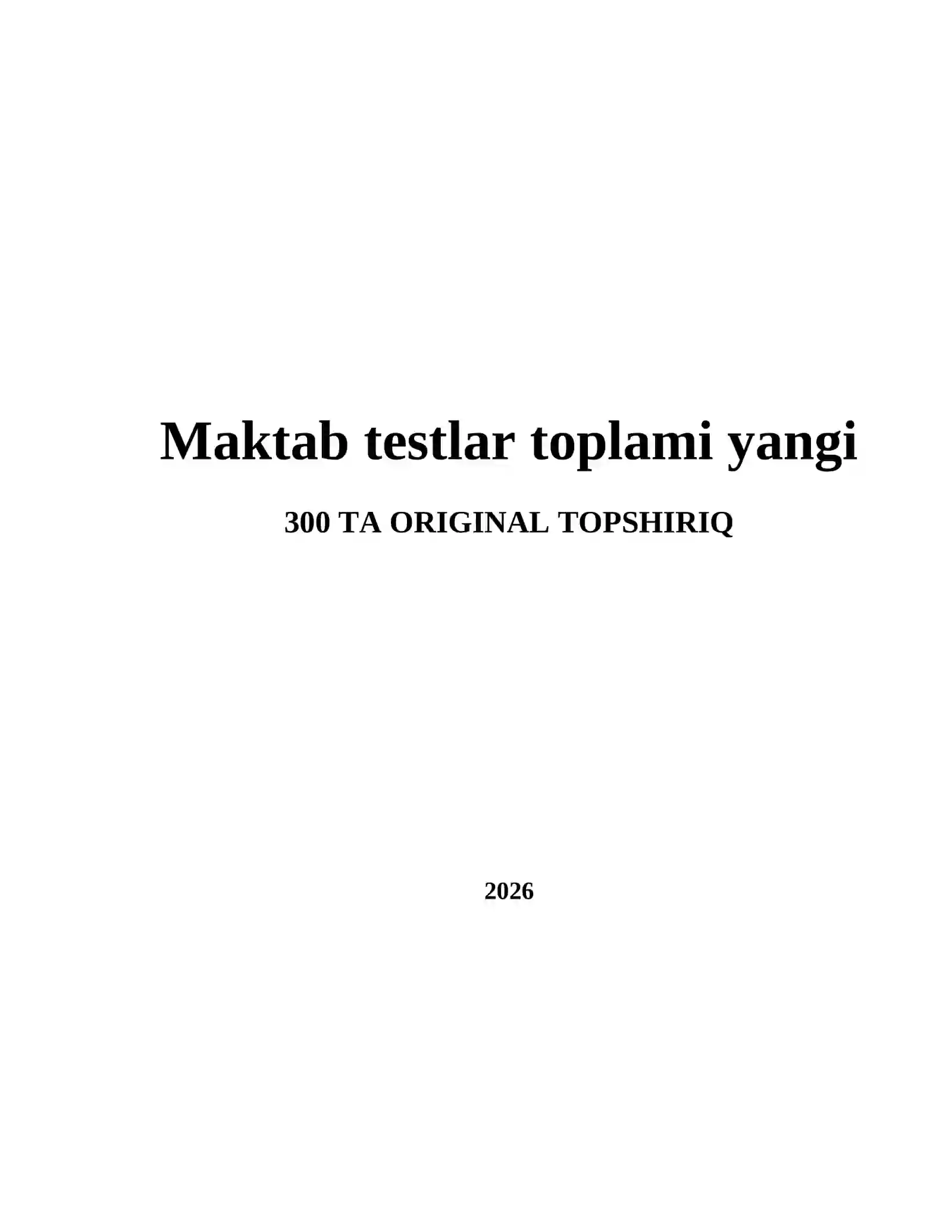 Maktab testlar toplami yangi 2