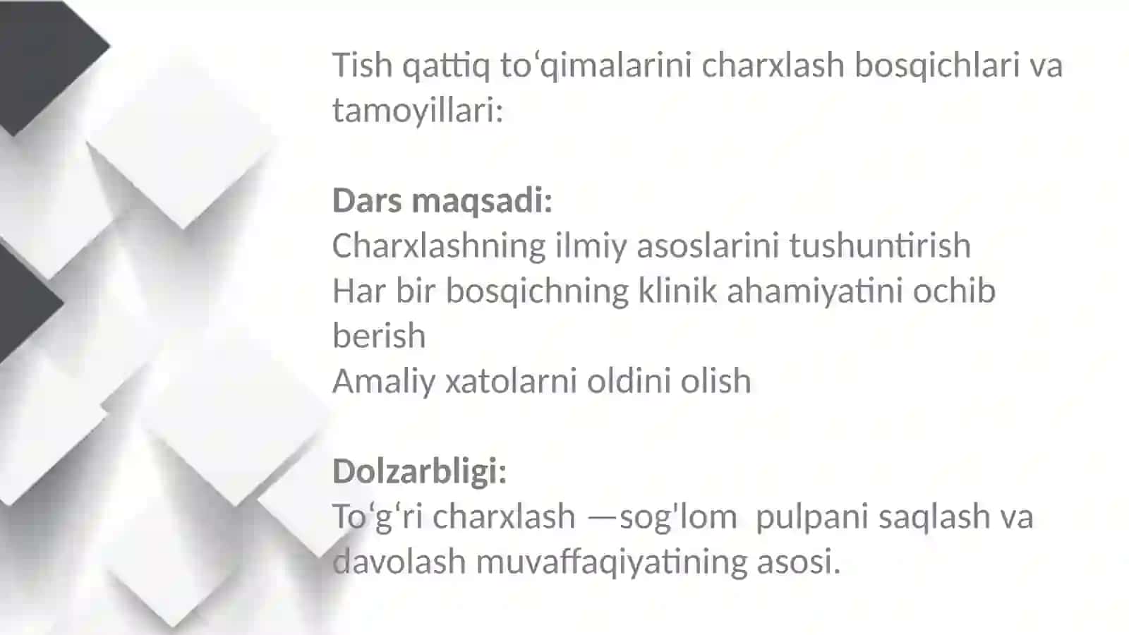 Tish qattiq to'qimalarini charxlash bosqichlari va tamoyillari 2