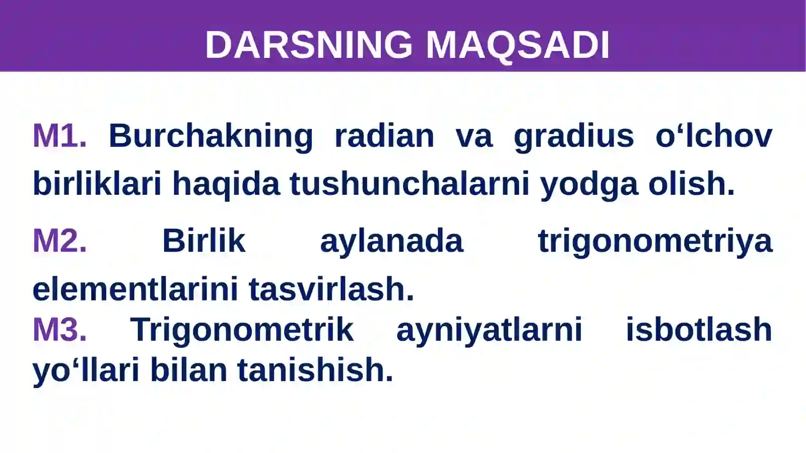 Trigonometriya elementlari. Trigonometriya qiymatlari 2