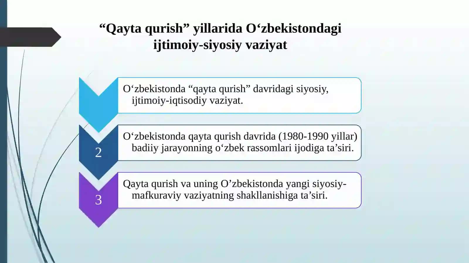 O‘zbekistondagi ijtimoiy-siyosiy vaziyat "Qayta qurish" yillarida 2