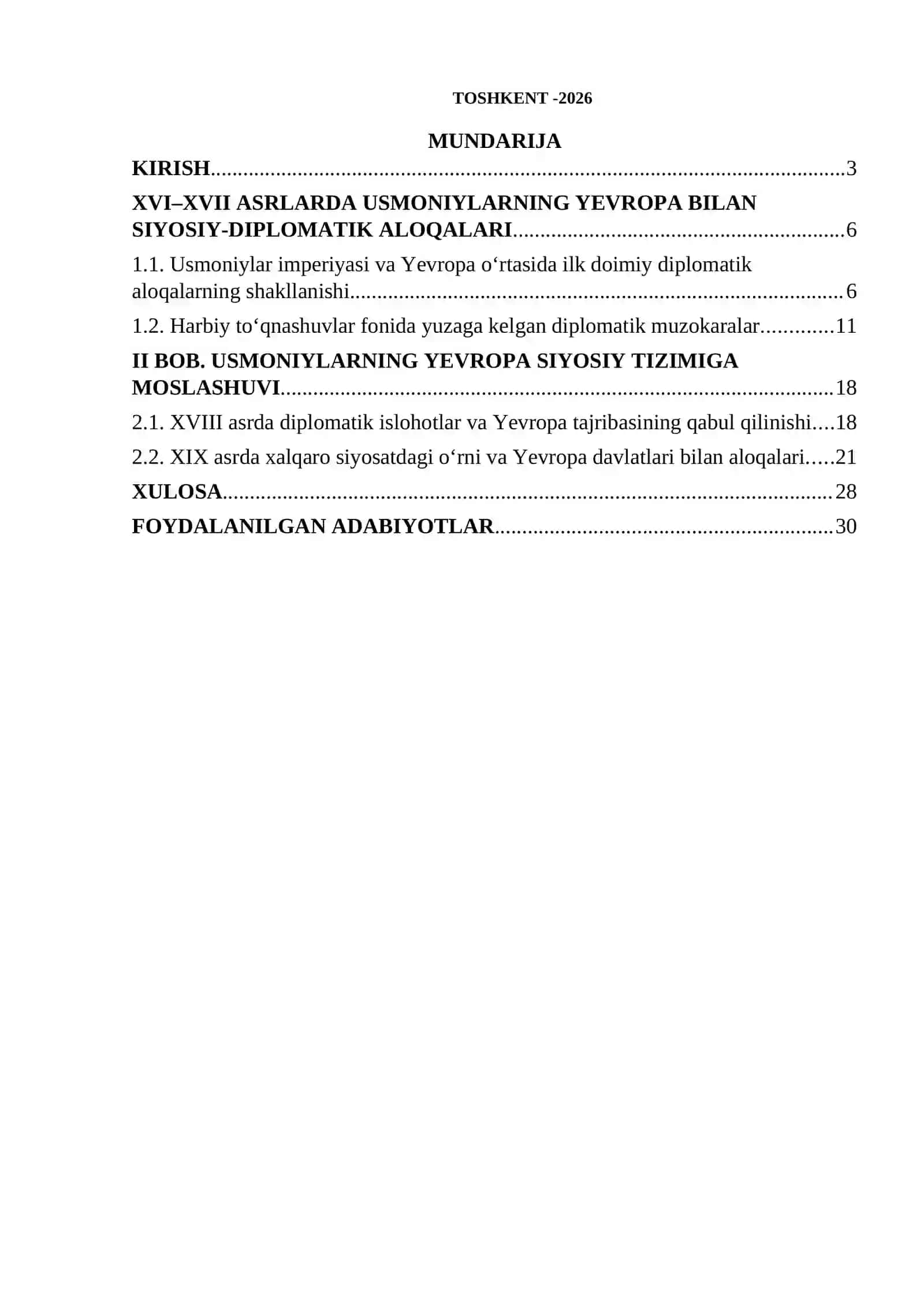 Usmoniylar imperiyasining Yevropa davlatlari bilan diplomatik munosabatlari (XVI-XIX asrlar)” 2026 YIL 2