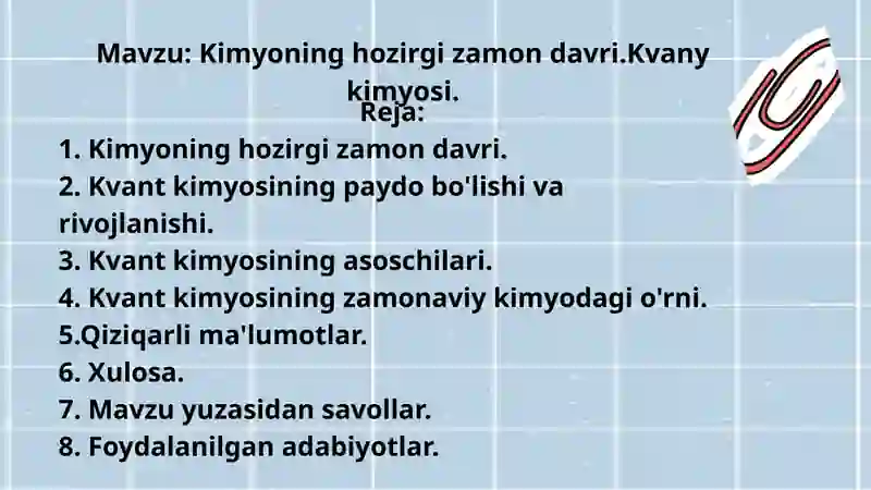 Kimyoning hozirgi zamon davri.Kvany kimyosi 2