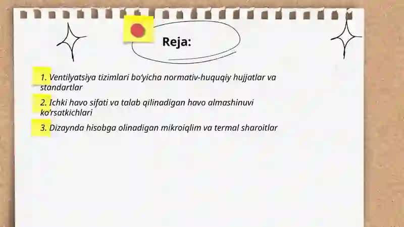 Ventilyatsiya tizimlarini loyihalash va ekspluatatsiya qilishdagi umumiy talablar 2