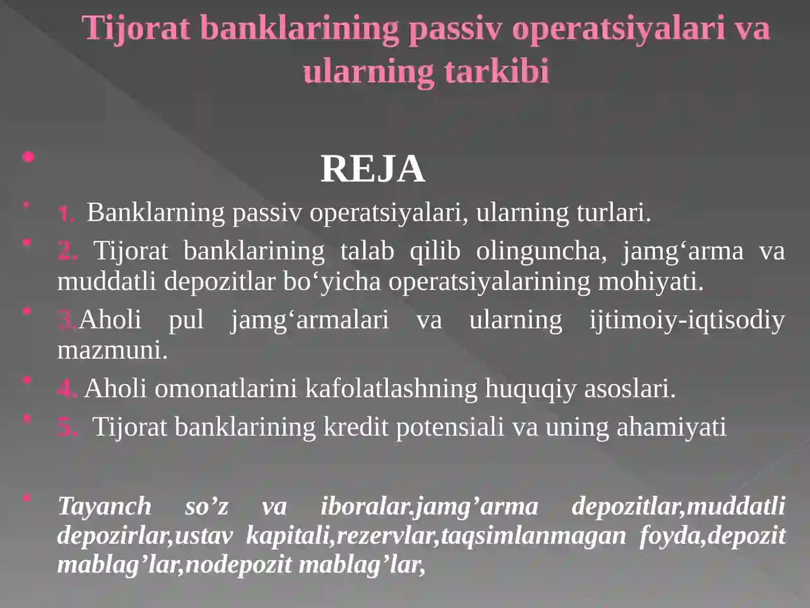 Tijorat banklari passiv operatsiyalari va ularning tarkibi 2
