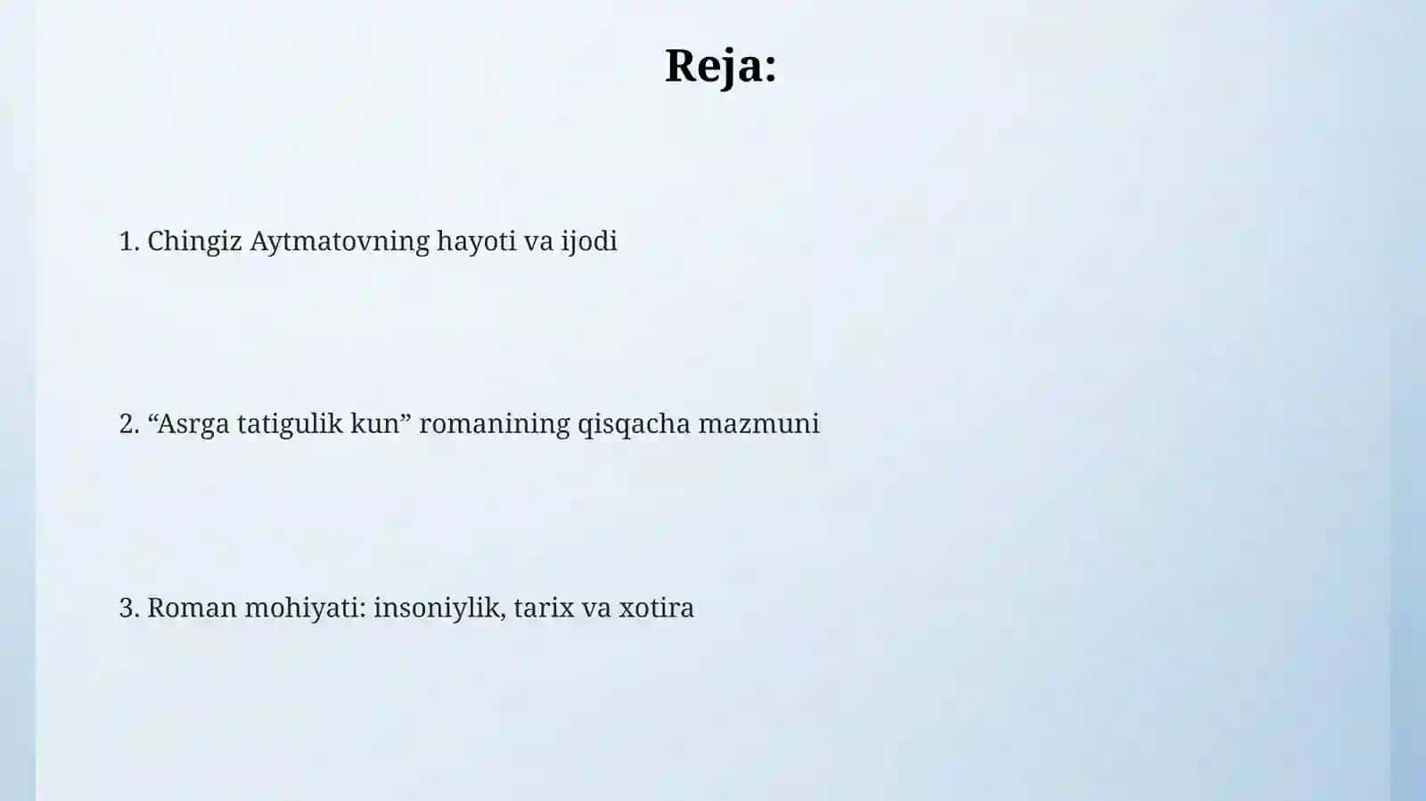 Chingiz Aytmatovning hayoti. Asrga tatigulik kun asari mazmuni va mohiyati haqida 2