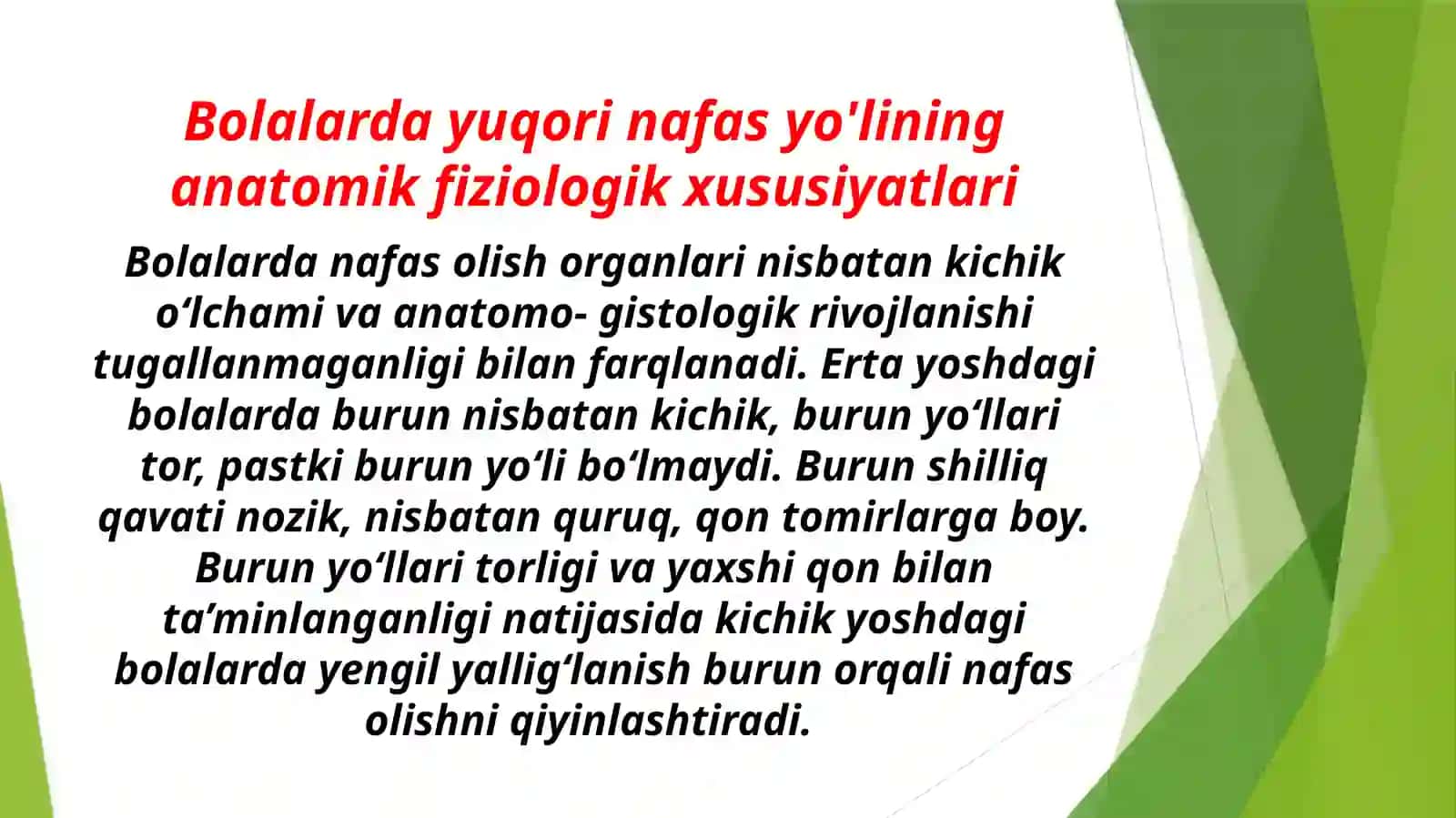 Bolalarda yuqori nafas yo'lining anatomik fiziologik xususiyatlari 2