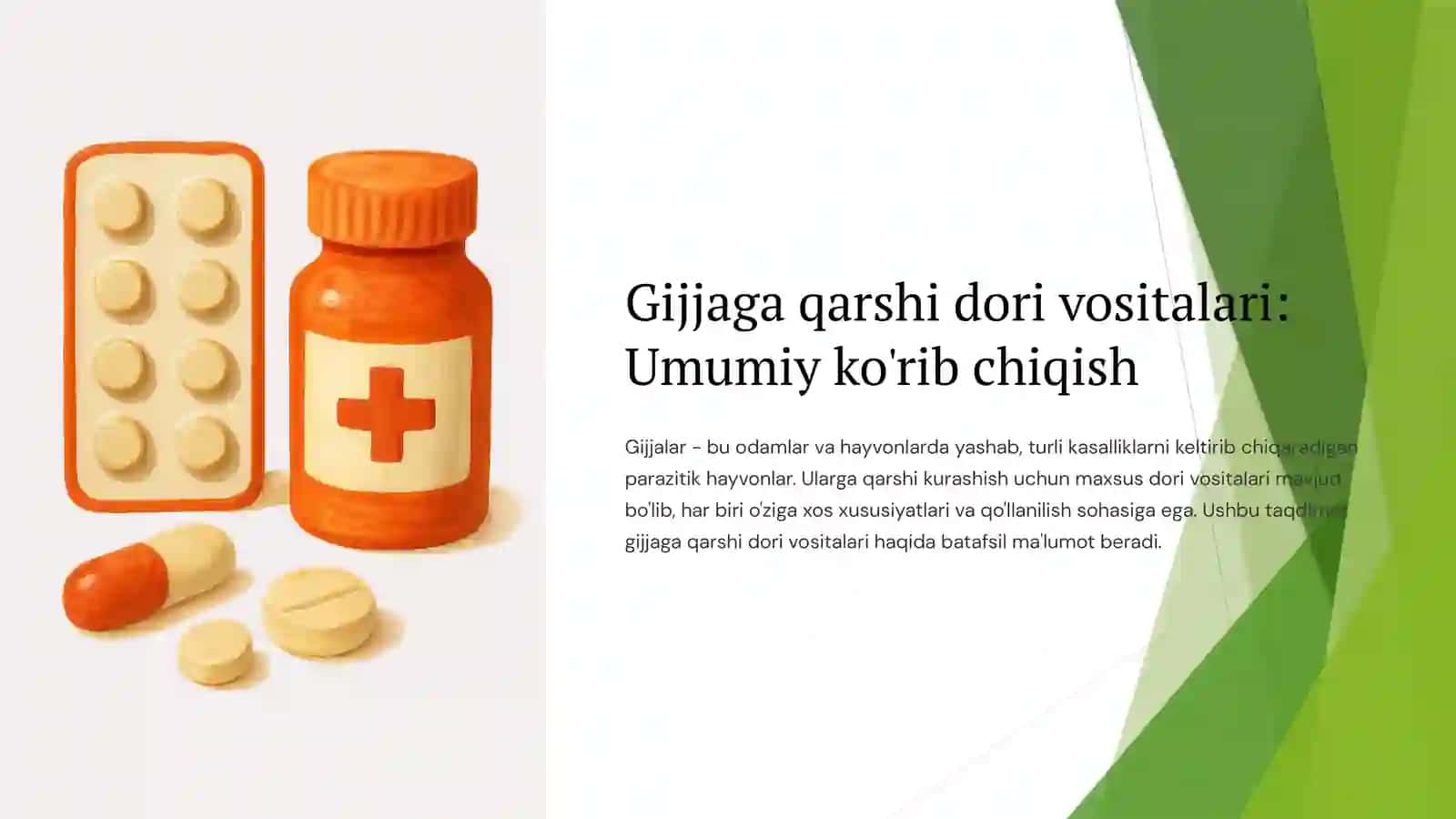 Gijjaga qarshi dori vositalari 2