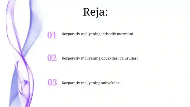 Korporativ moliya fanining predmeti, ob’ekti, metodi, iqtisodiy mazmuni 2