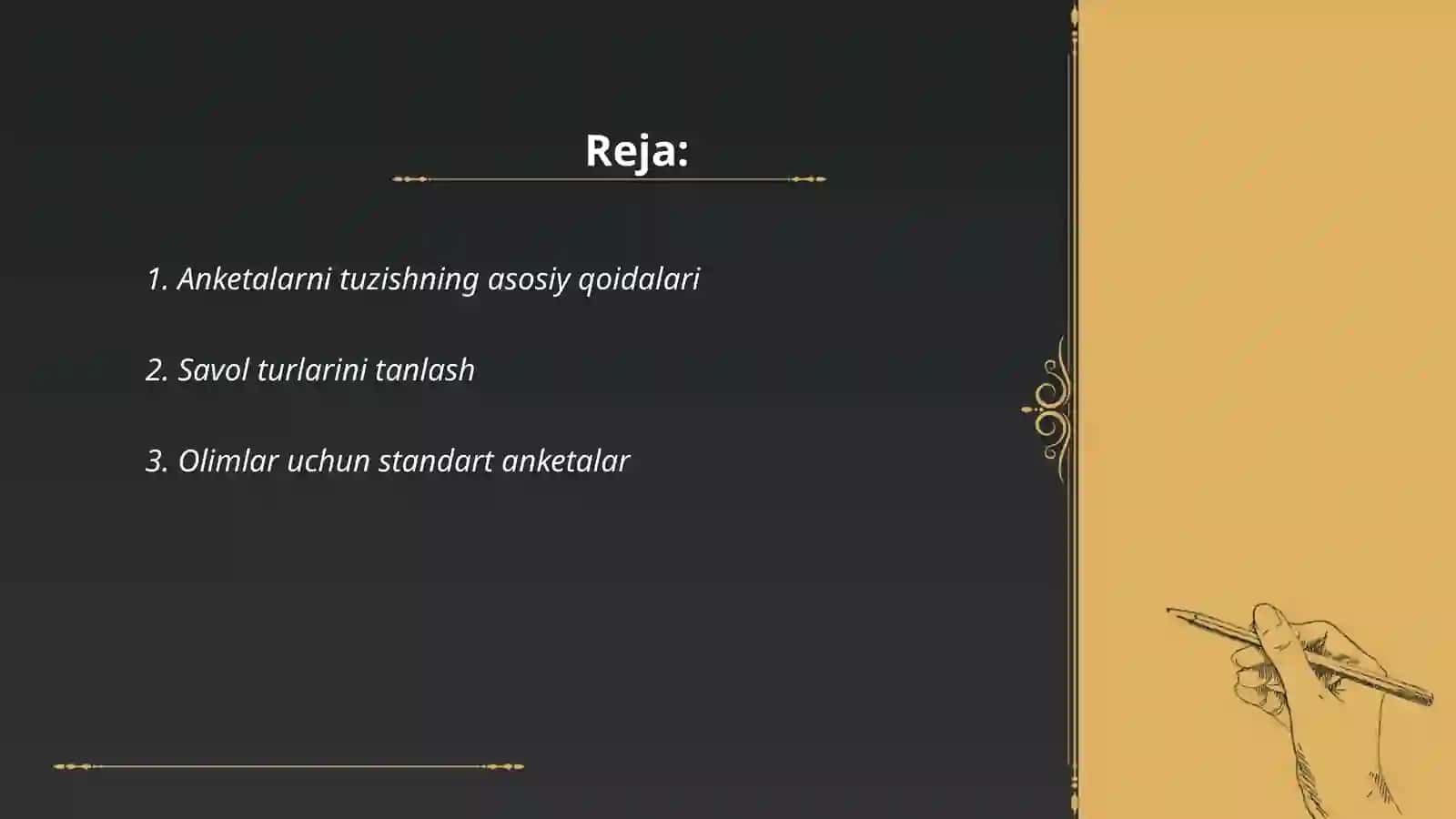 Anketalarni tuzish va so’rovnoma o’tqazish 2