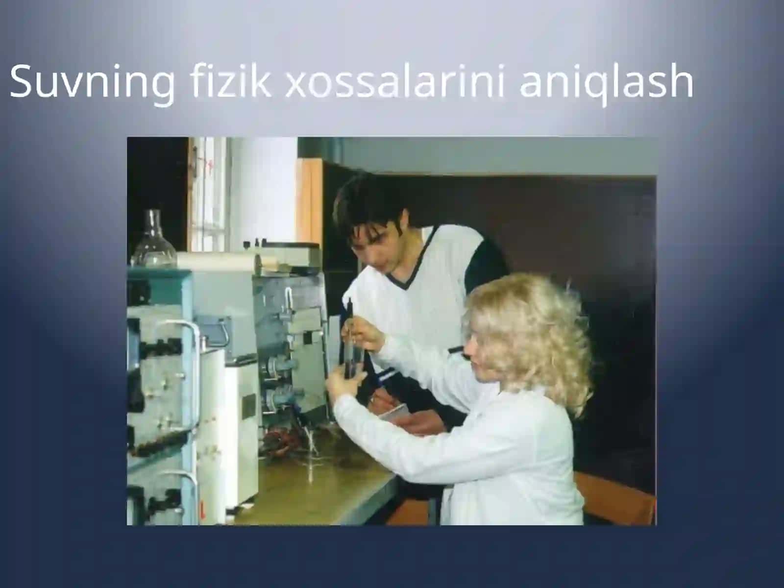Suvning fizik-kimyoviy xususiyatlarini tadqiq qilish 2