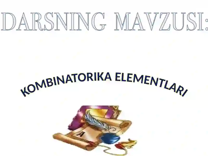 KOMBINATORIKA ELEMENTLARI 2
