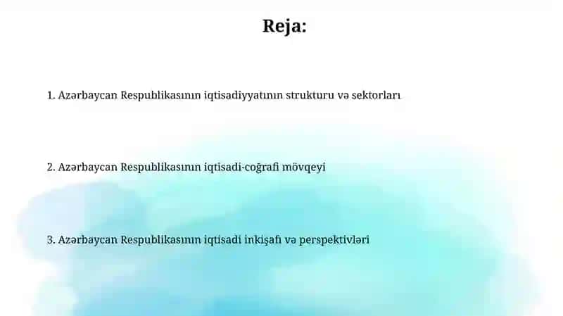 Ozarbayjon Respublikasi xoʻjaligi va uning iqtisodiy geografik tavsifi 2
