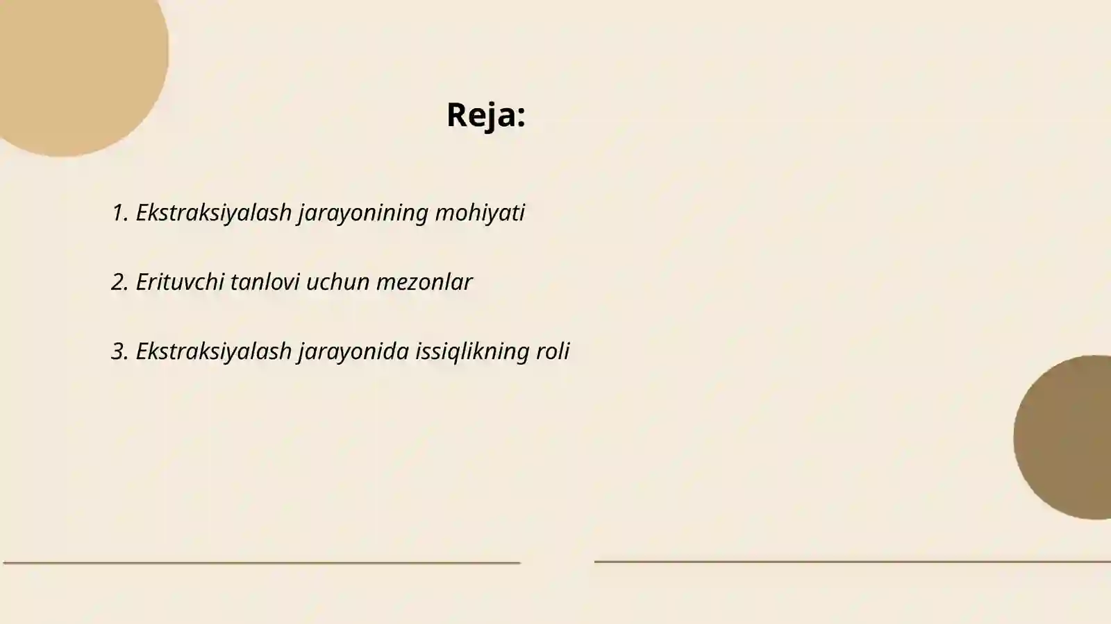 Ekstraksiyalash jarayoni 2