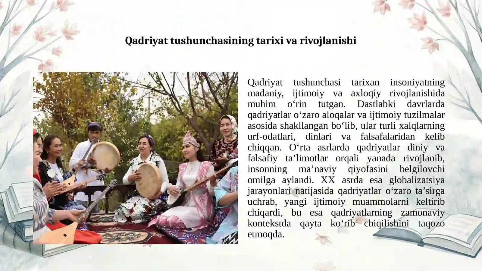 Qadriyat tushunchasining ma'nosi va uning umumiy tavsifi 2