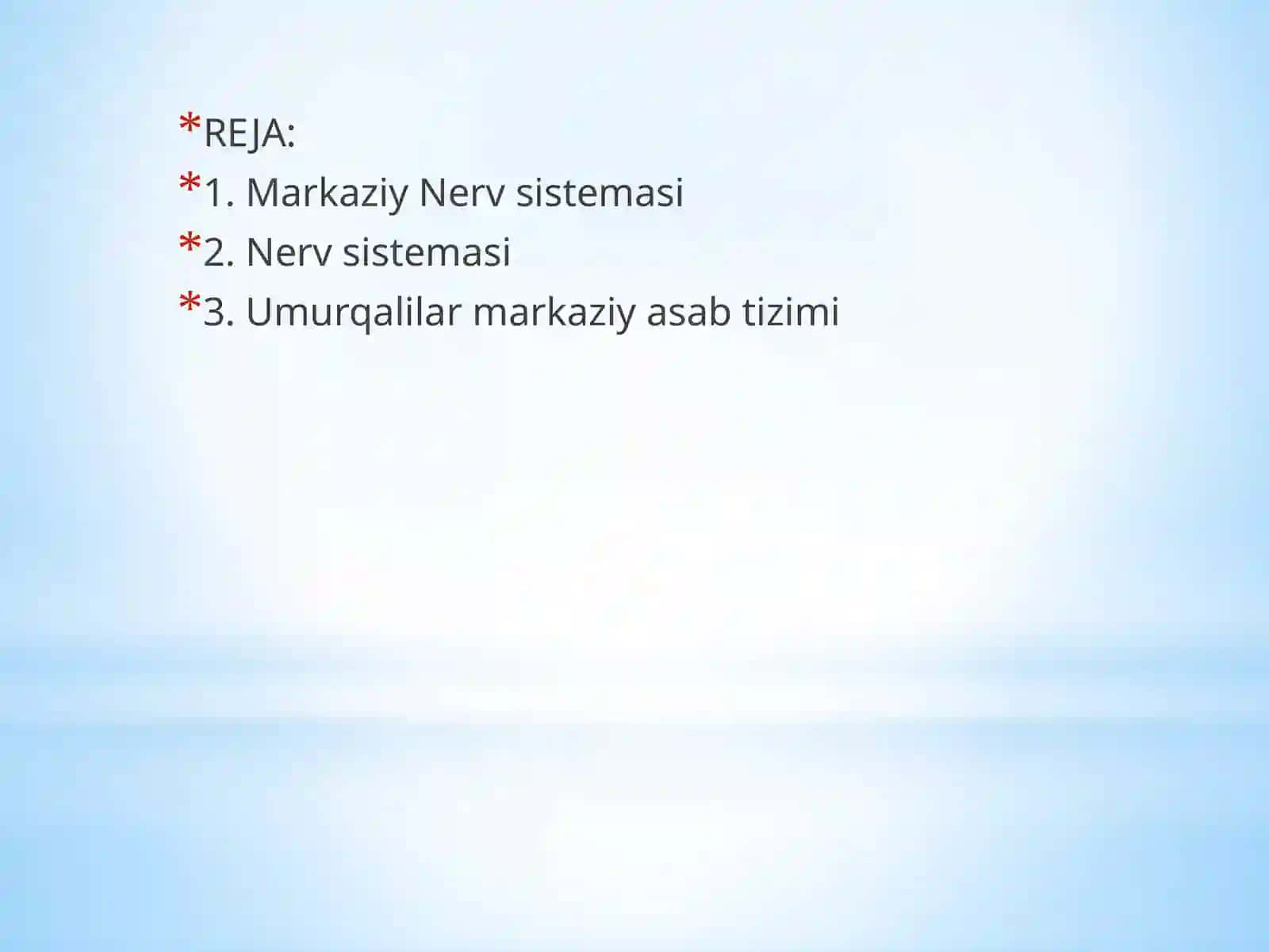 Umurtqalilar markaziy asab tizimining tuzilishi va vazifasi 2