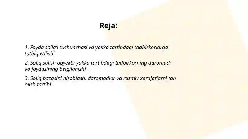 Foyda solig‘ini yakka tartibdagi tadbirkorlarning daromadlariga soliq solishning o‘ziga xos xususiyatlari 2