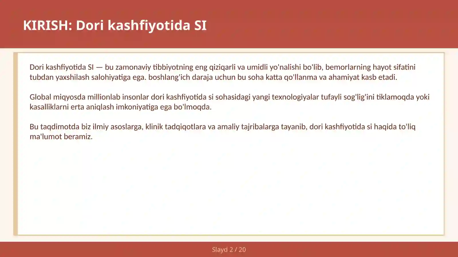 Dori kashfiyotida SI 2