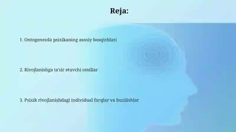 Inson psixikasini ontogenezda rivojlanishi 2