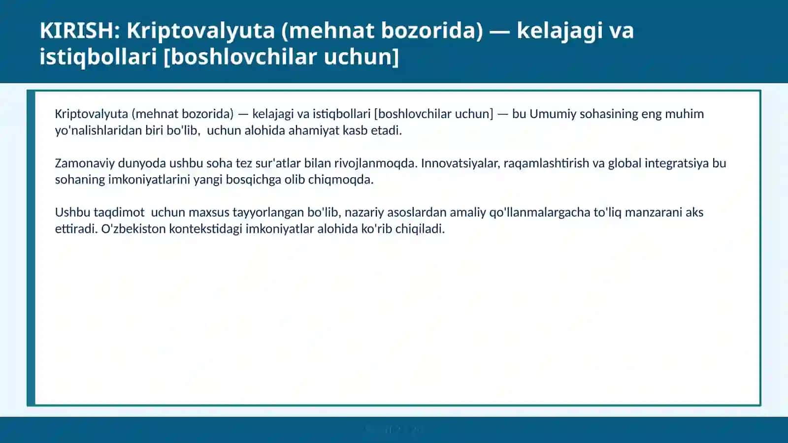 Kriptovalyuta (mehnat bozorida) — kelajagi va istiqbollari [boshlovchilar uchun] 2