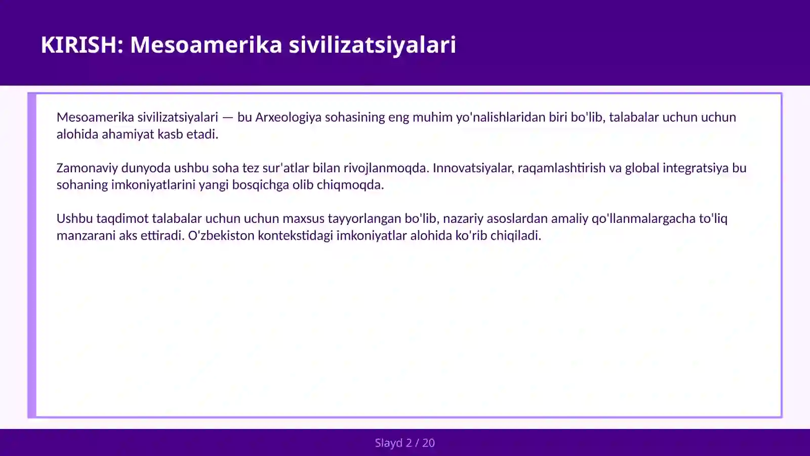 MESOAMERIKA SIVILIZATSIYALARI 2