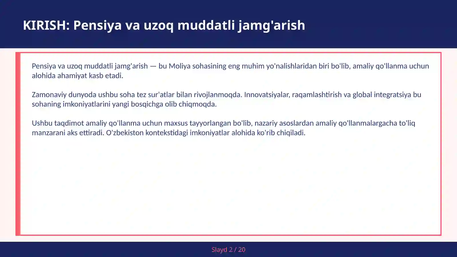 Pensiya va uzoq muddatli jamg'arish 2