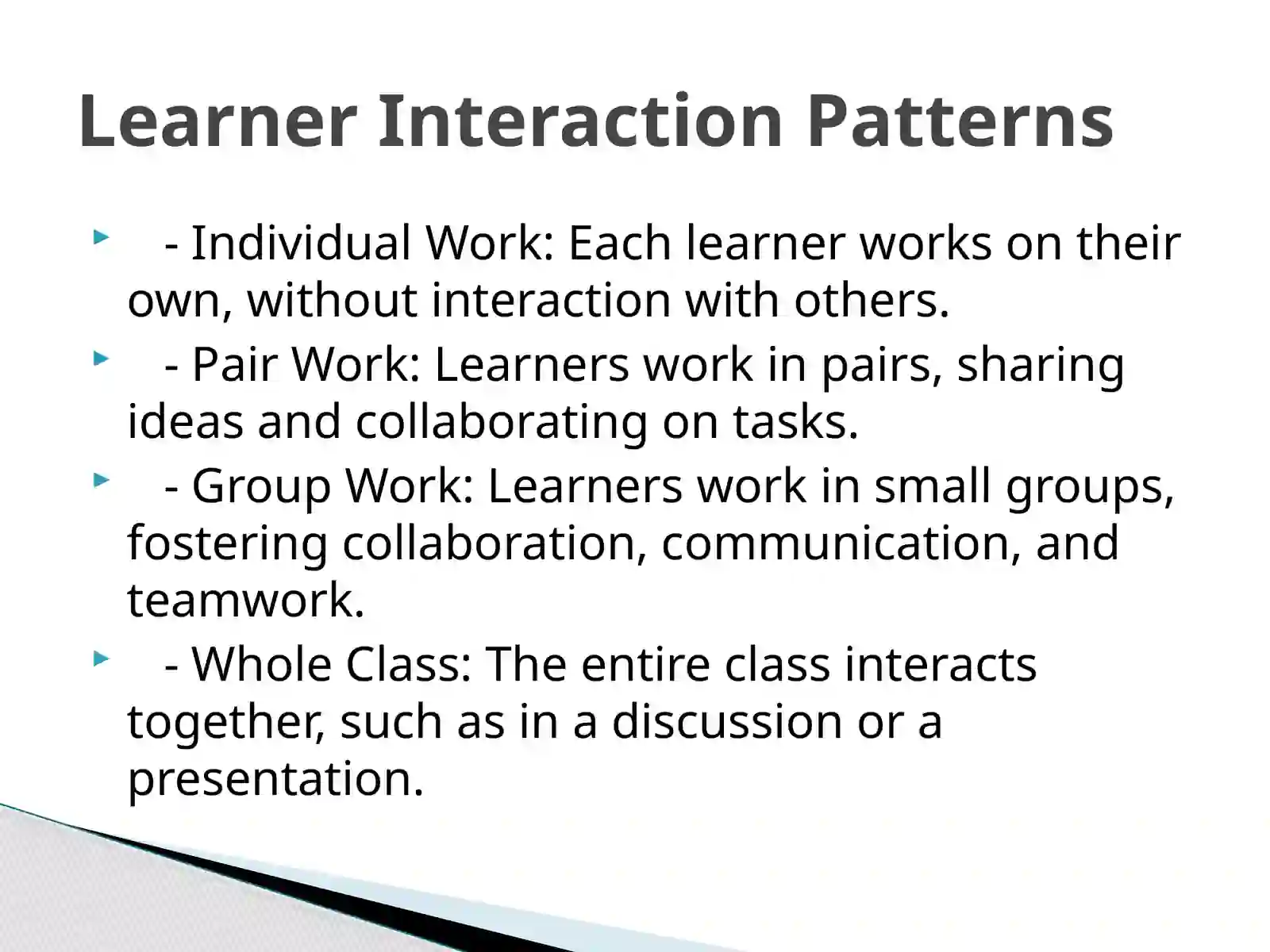 Learners interaction pattern and grouparrangment 2
